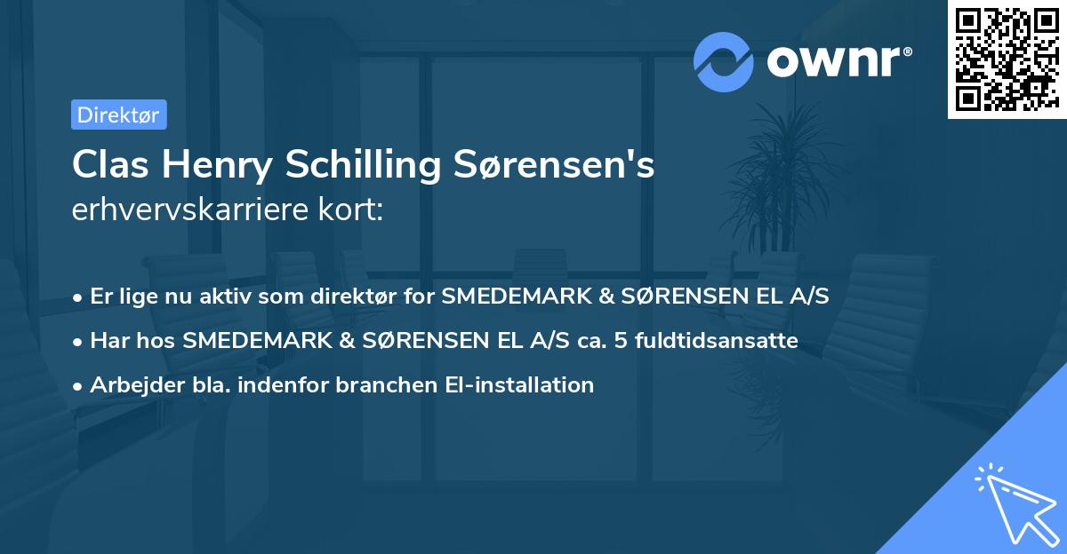 Clas Henry Schilling Sørensen's erhvervskarriere kort