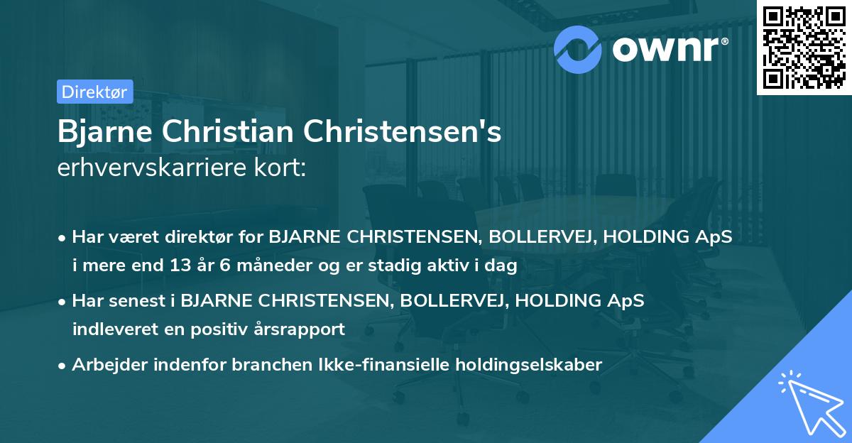 Bjarne Christian Christensen's erhvervskarriere kort