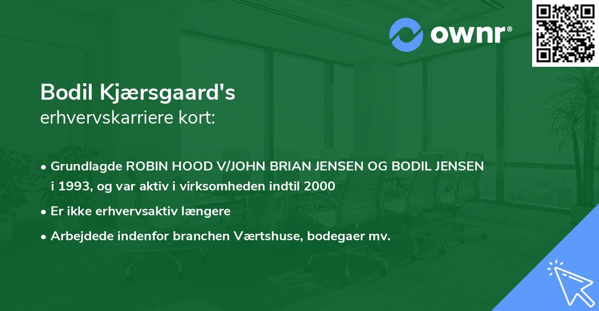 Bodil Kjærsgaard's erhvervskarriere kort