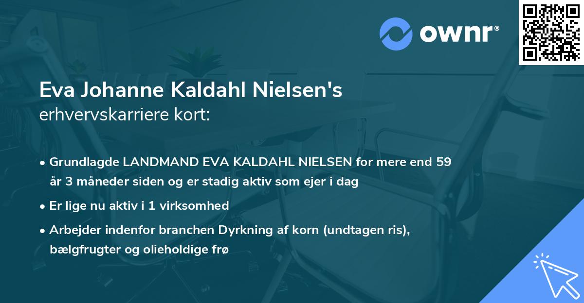 Eva Johanne Kaldahl Nielsen's erhvervskarriere kort
