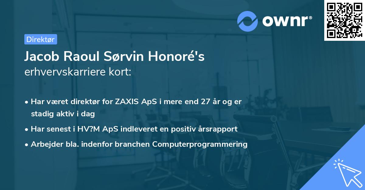 Jacob Raoul Sørvin Honoré's erhvervskarriere kort