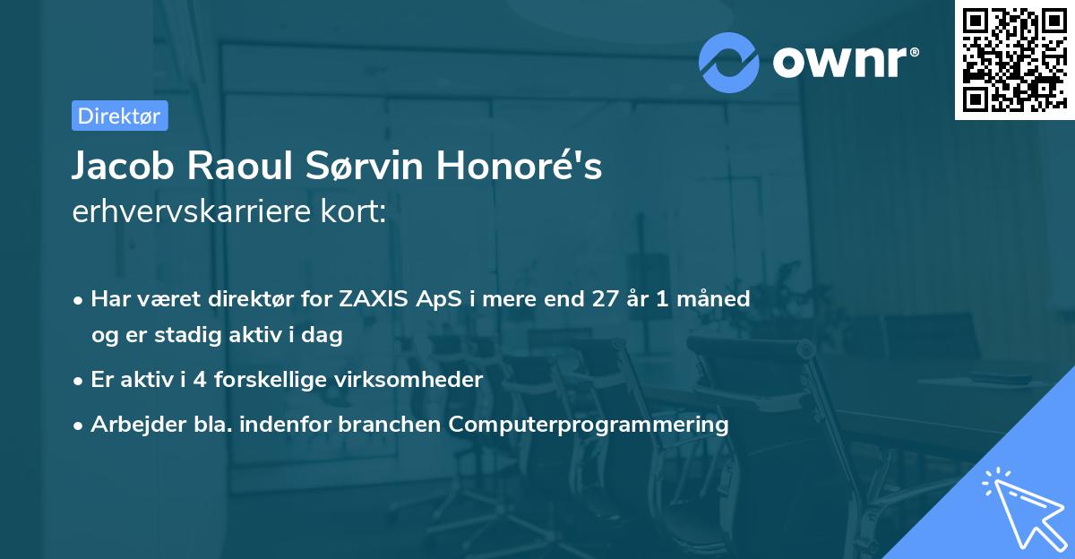 Jacob Raoul Sørvin Honoré's erhvervskarriere kort