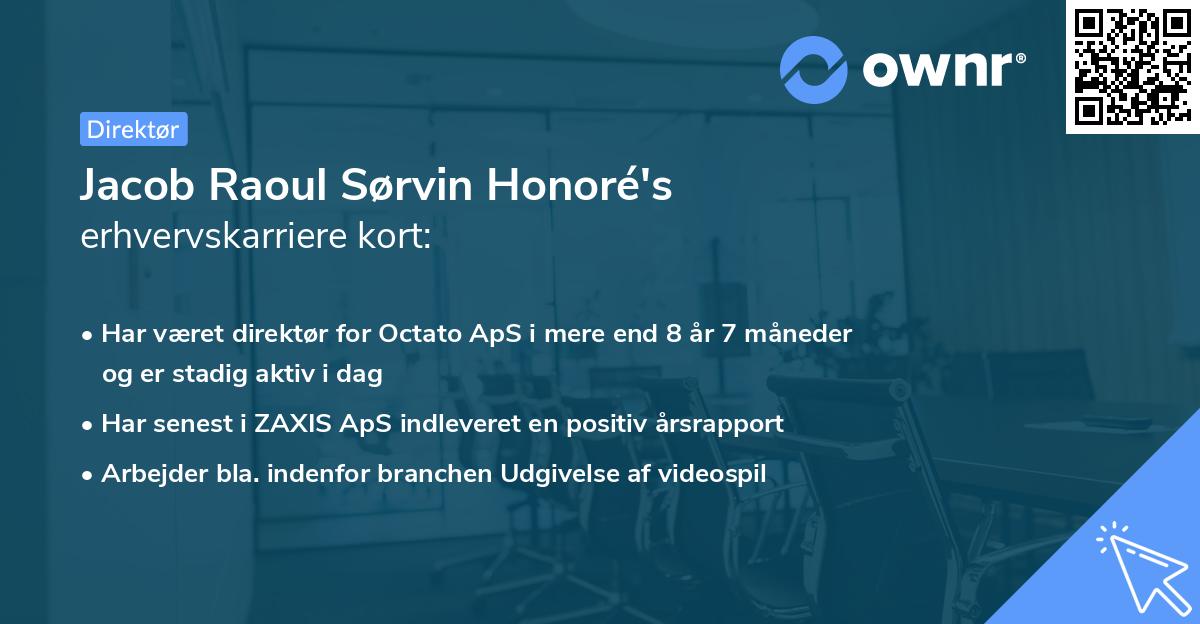 Jacob Raoul Sørvin Honoré's erhvervskarriere kort