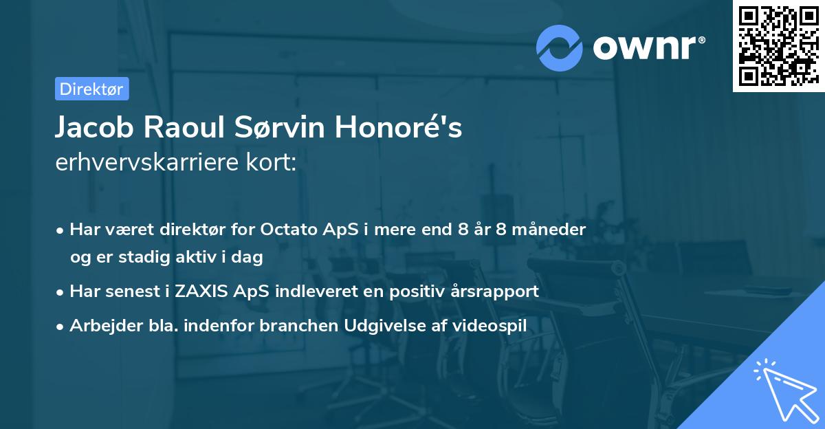 Jacob Raoul Sørvin Honoré's erhvervskarriere kort