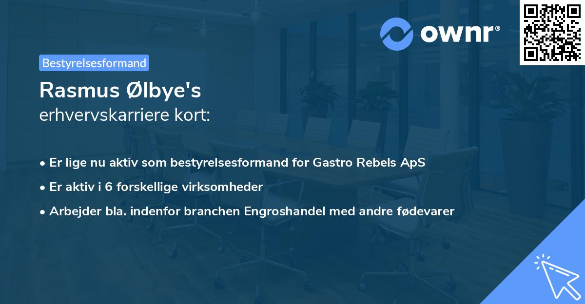 Rasmus Ølbye's erhvervskarriere kort