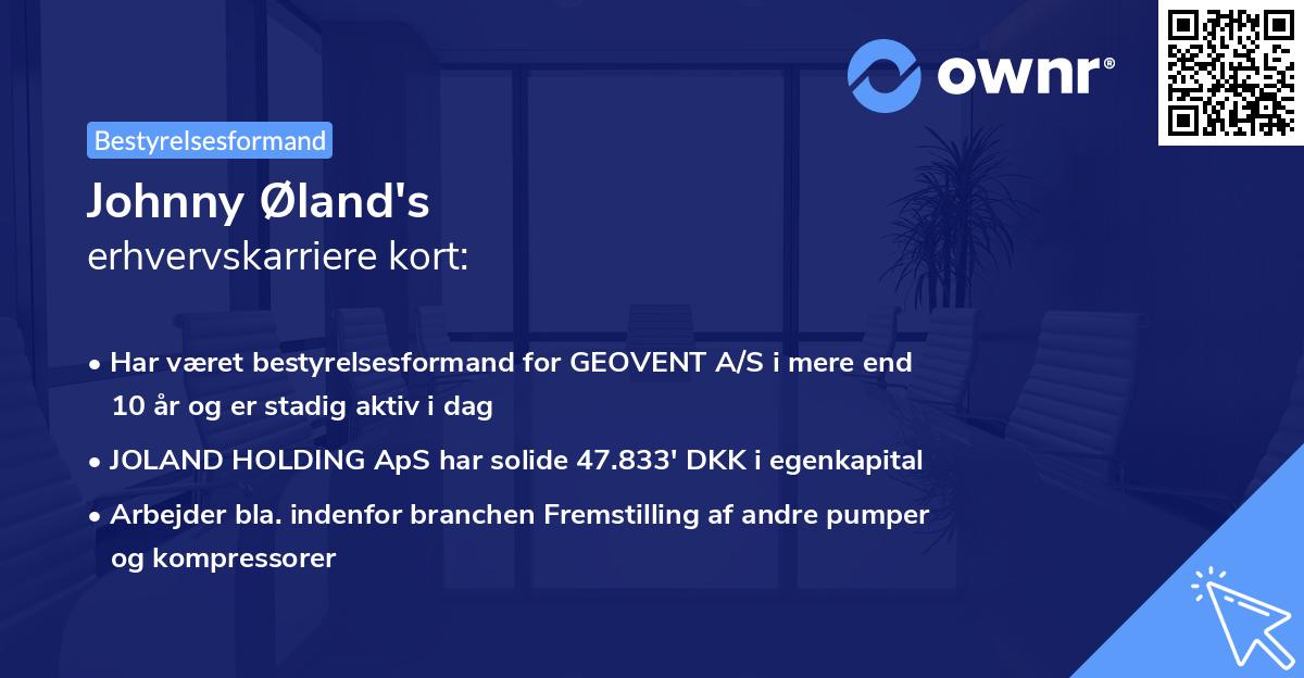Johnny Øland's erhvervskarriere kort