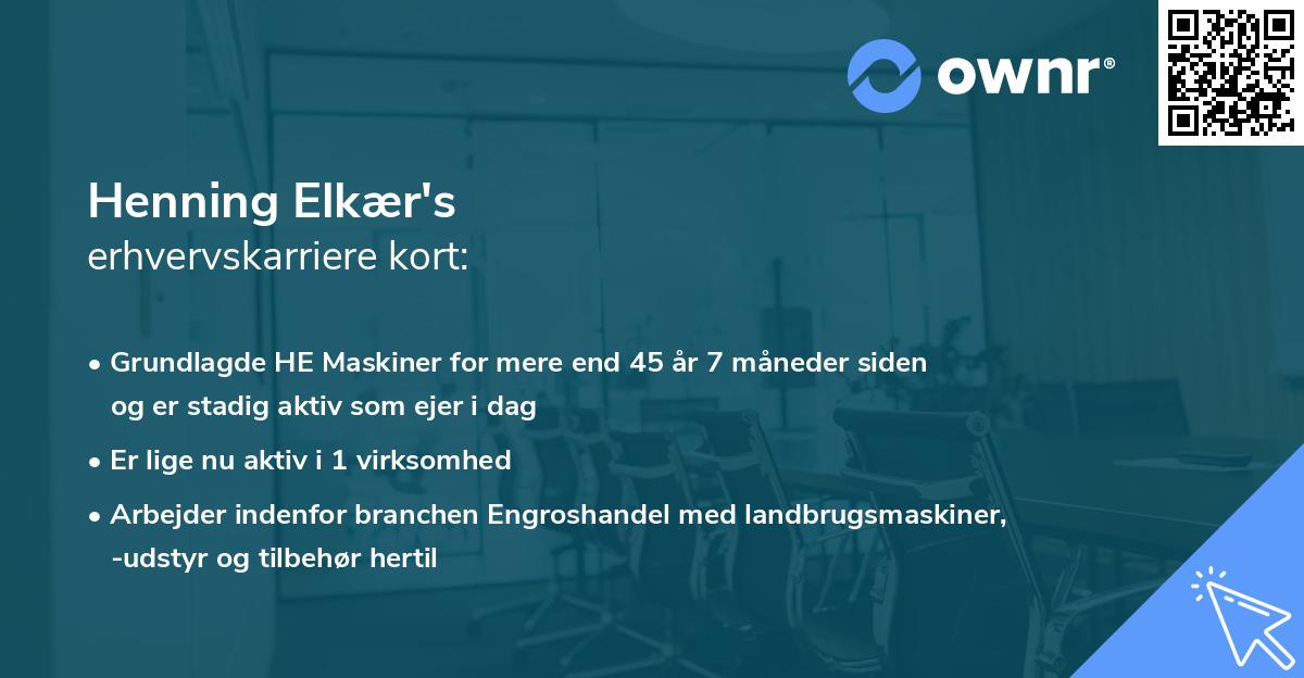 Henning Elkær's erhvervskarriere kort