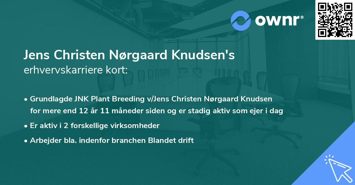 Jens Christen Nørgaard Knudsen's erhvervskarriere kort