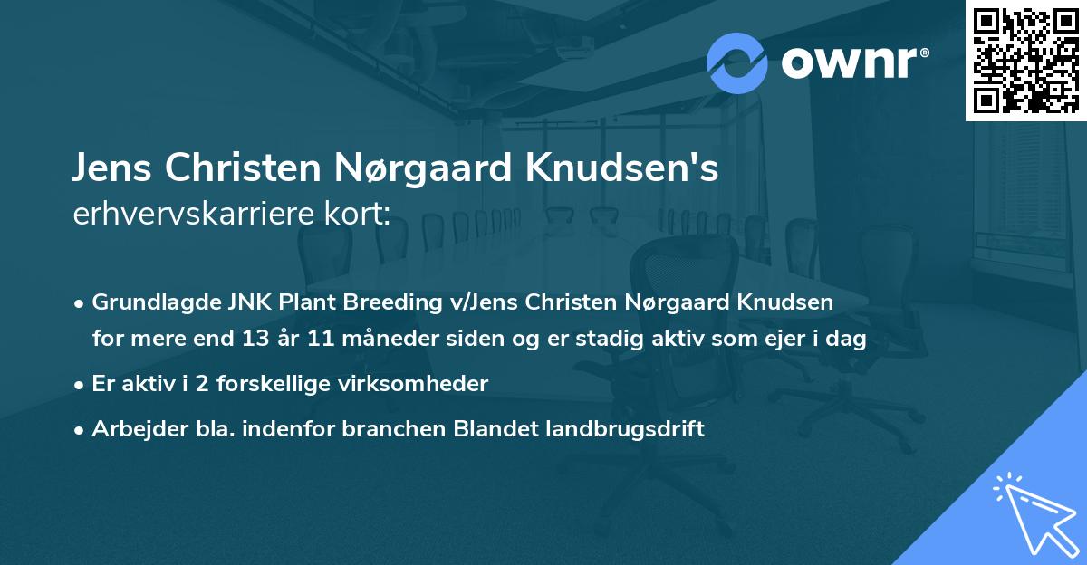 Jens Christen Nørgaard Knudsen's erhvervskarriere kort