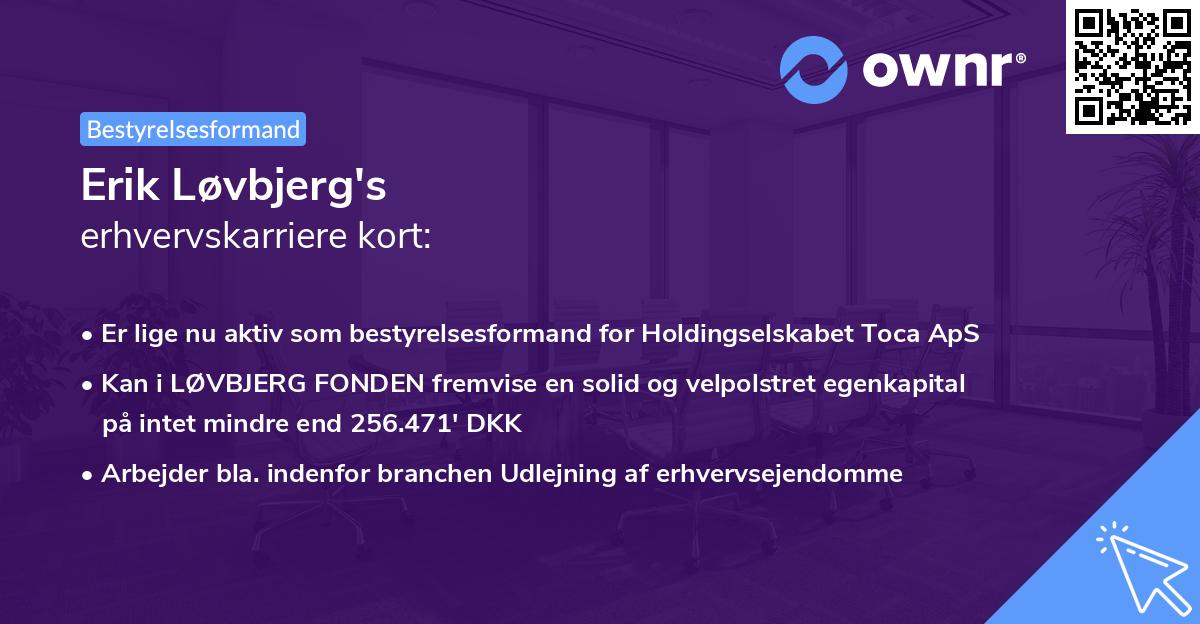 Erik Løvbjerg's erhvervskarriere kort