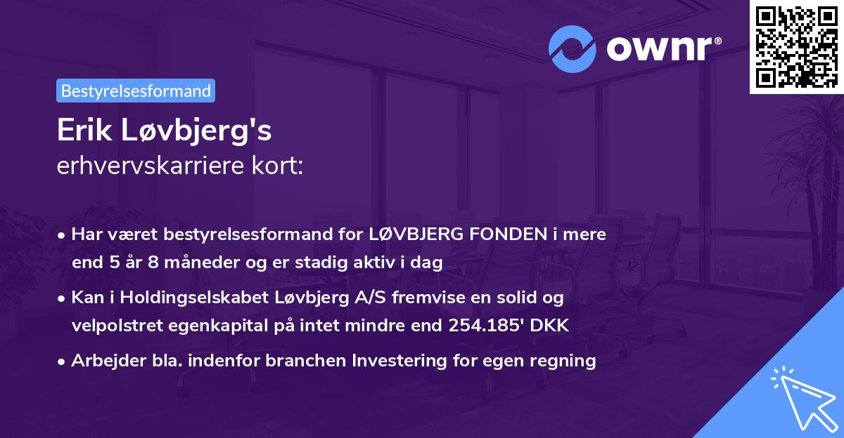 Erik Løvbjerg's erhvervskarriere kort