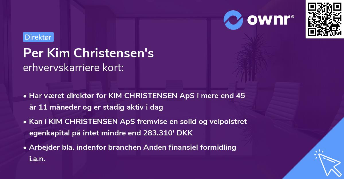 Per Kim Christensen's erhvervskarriere kort