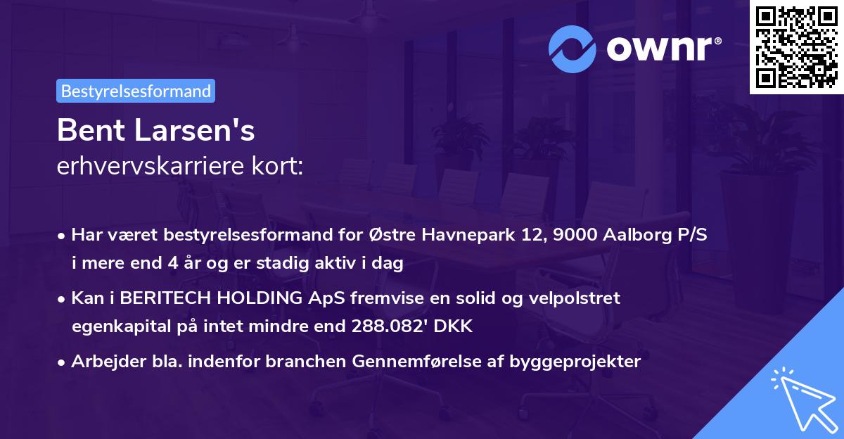 Bent Larsen's erhvervskarriere kort