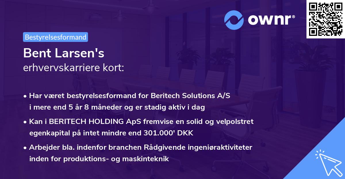 Bent Larsen's erhvervskarriere kort