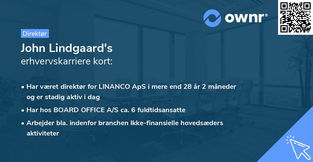 John Lindgaard's erhvervskarriere kort