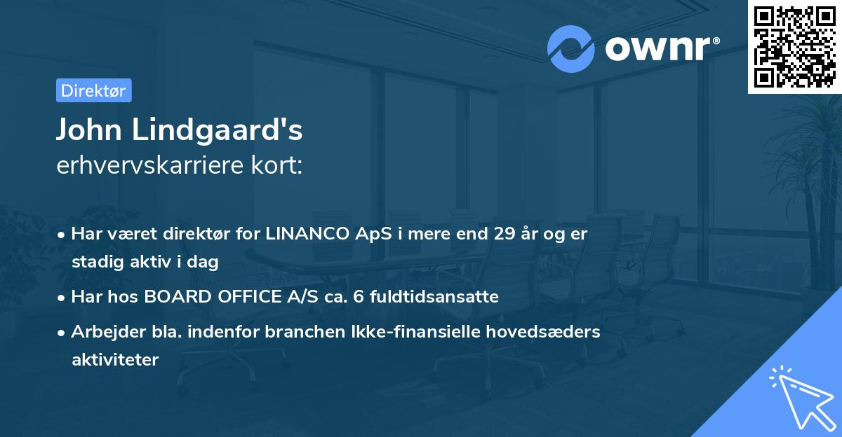 John Lindgaard's erhvervskarriere kort