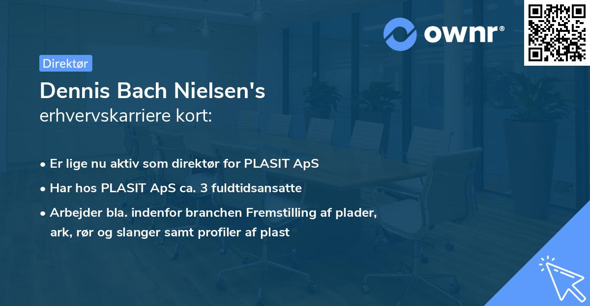 Dennis Bach Nielsen's erhvervskarriere kort