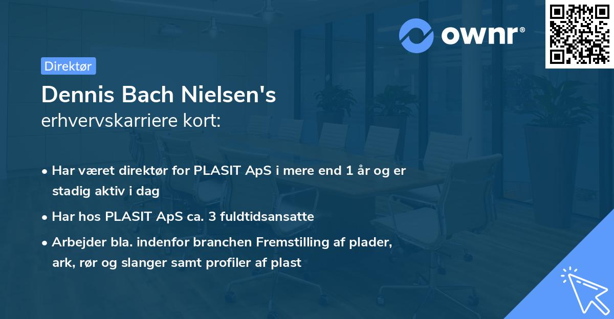 Dennis Bach Nielsen's erhvervskarriere kort
