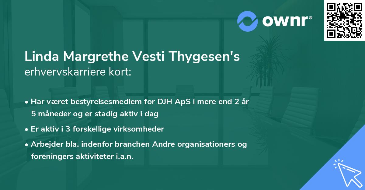 Linda Margrethe Vesti Thygesen's erhvervskarriere kort