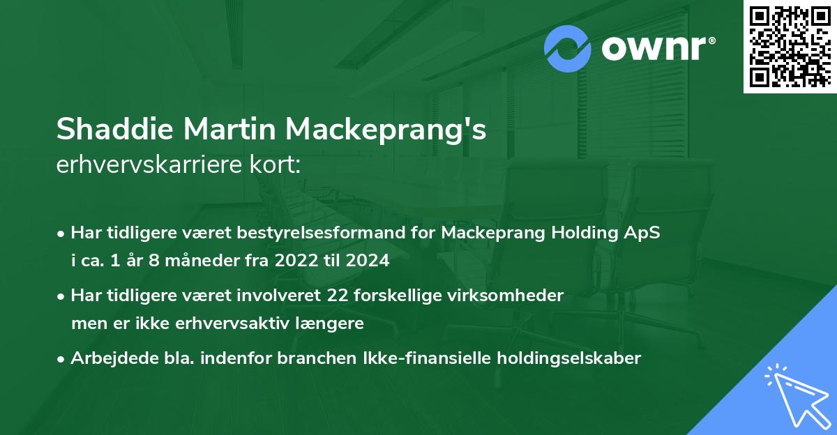 Shaddie Martin Mackeprang's erhvervskarriere kort