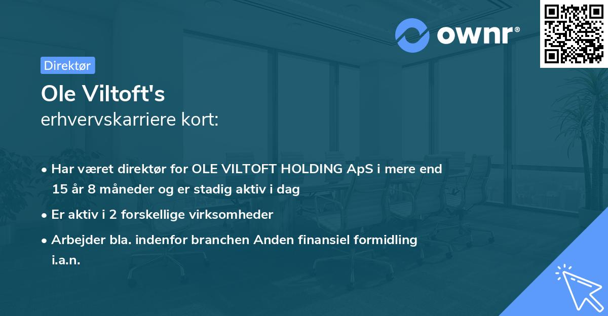 Ole Viltoft's erhvervskarriere kort