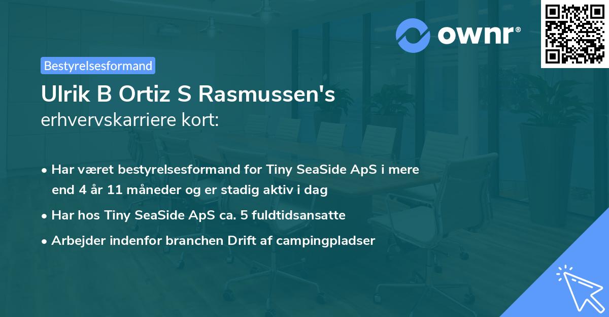 Ulrik B Ortiz S Rasmussen's erhvervskarriere kort