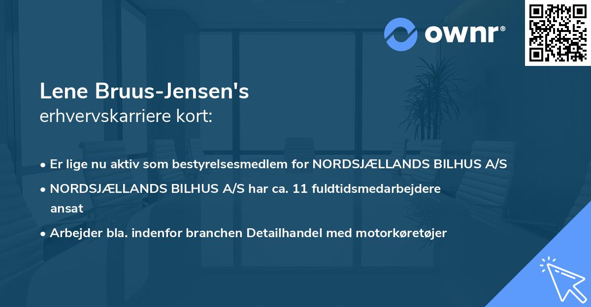 Lene Bruus-Jensen's erhvervskarriere kort