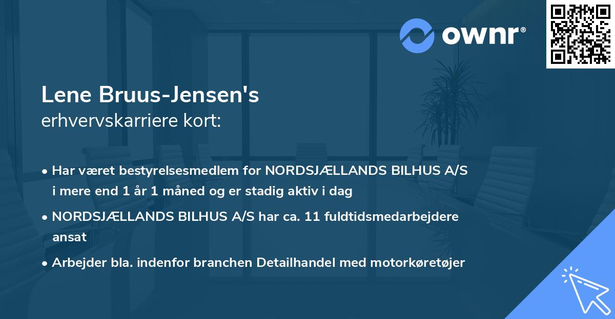 Lene Bruus-Jensen's erhvervskarriere kort