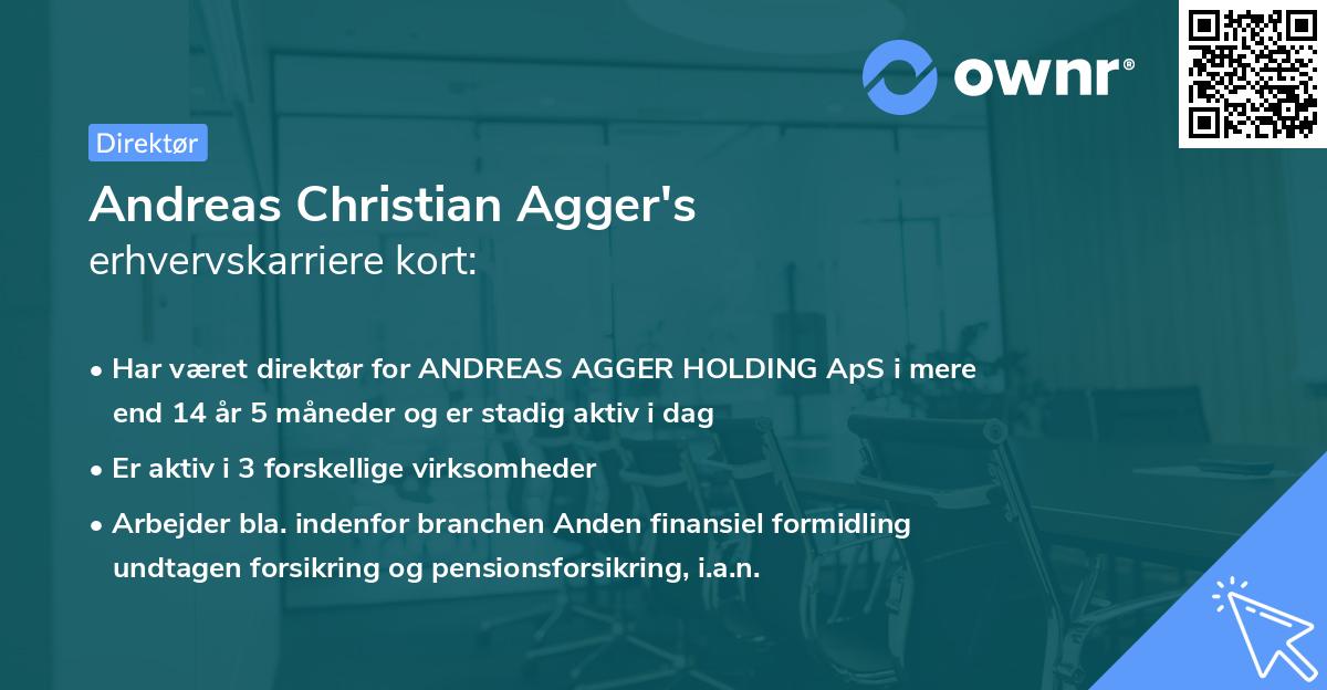 Andreas Christian Agger's erhvervskarriere kort