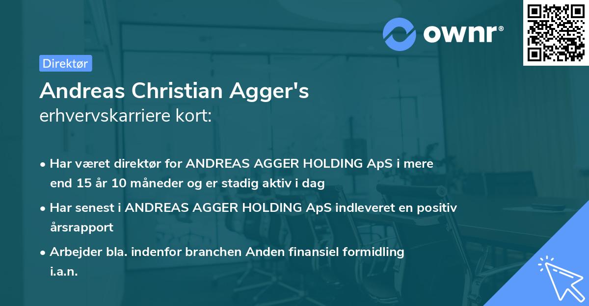 Andreas Christian Agger's erhvervskarriere kort