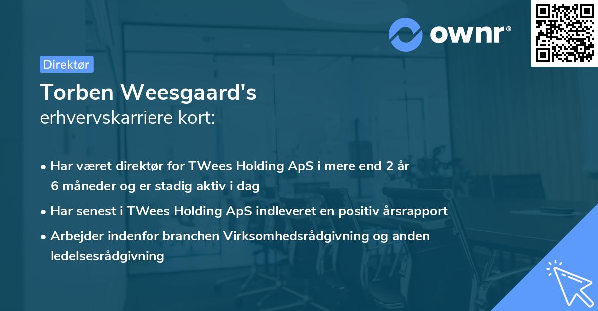 Torben Weesgaard's erhvervskarriere kort