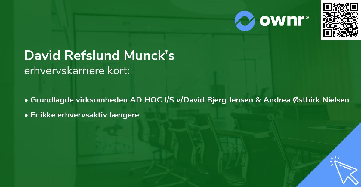 David Refslund Munck's erhvervskarriere kort