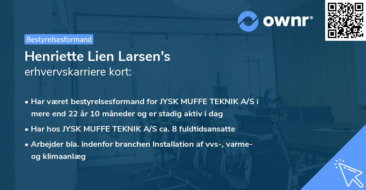 Henriette Lien Larsen's erhvervskarriere kort