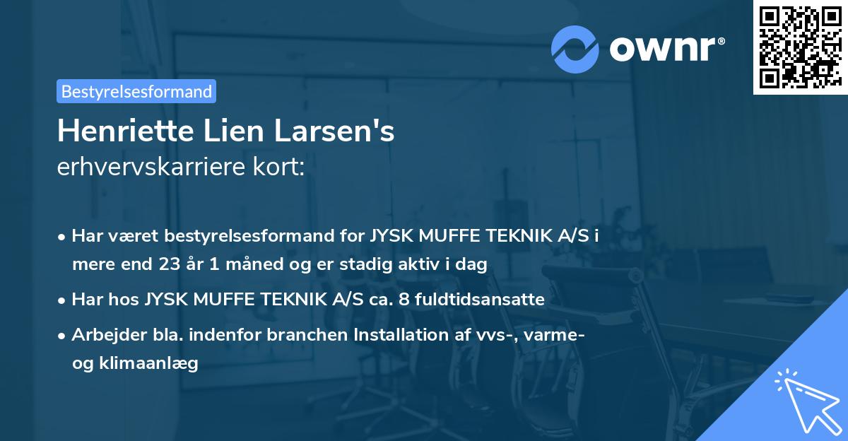 Henriette Lien Larsen's erhvervskarriere kort