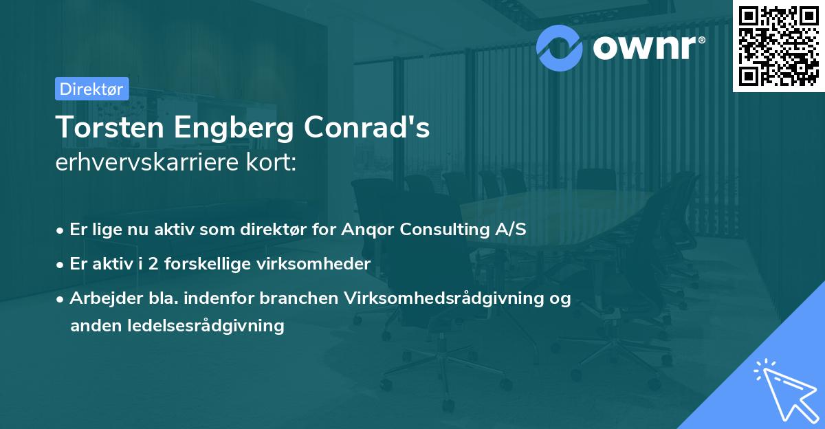 Torsten Engberg Conrad's erhvervskarriere kort