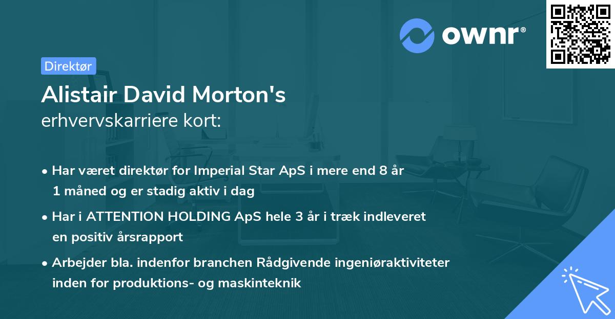 Alistair David Morton's erhvervskarriere kort