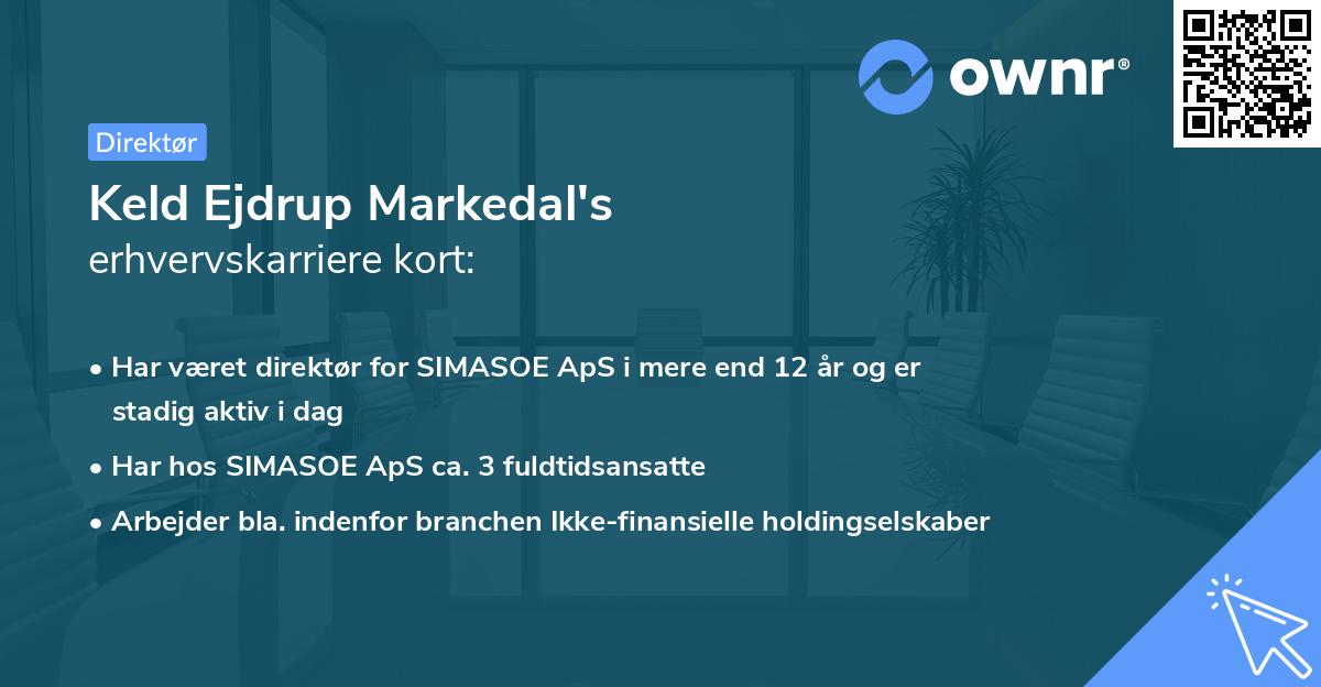 Keld Ejdrup Markedal's erhvervskarriere kort