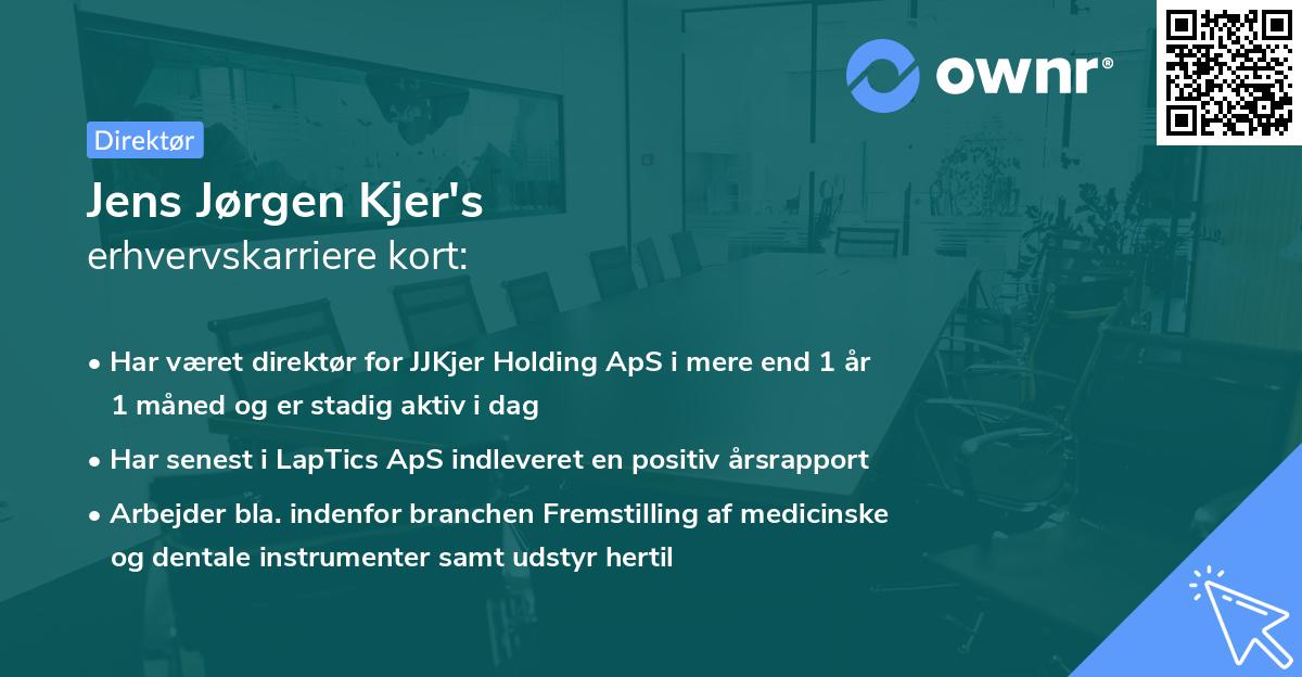 Jens Jørgen Kjer's erhvervskarriere kort