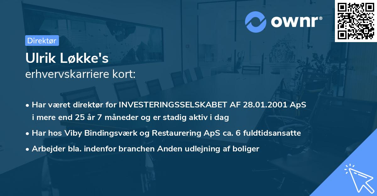 Ulrik Løkke's erhvervskarriere kort