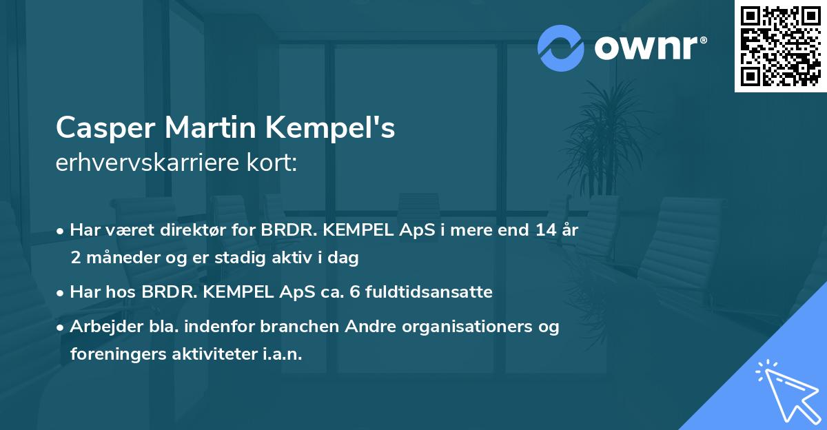 Casper Martin Kempel's erhvervskarriere kort