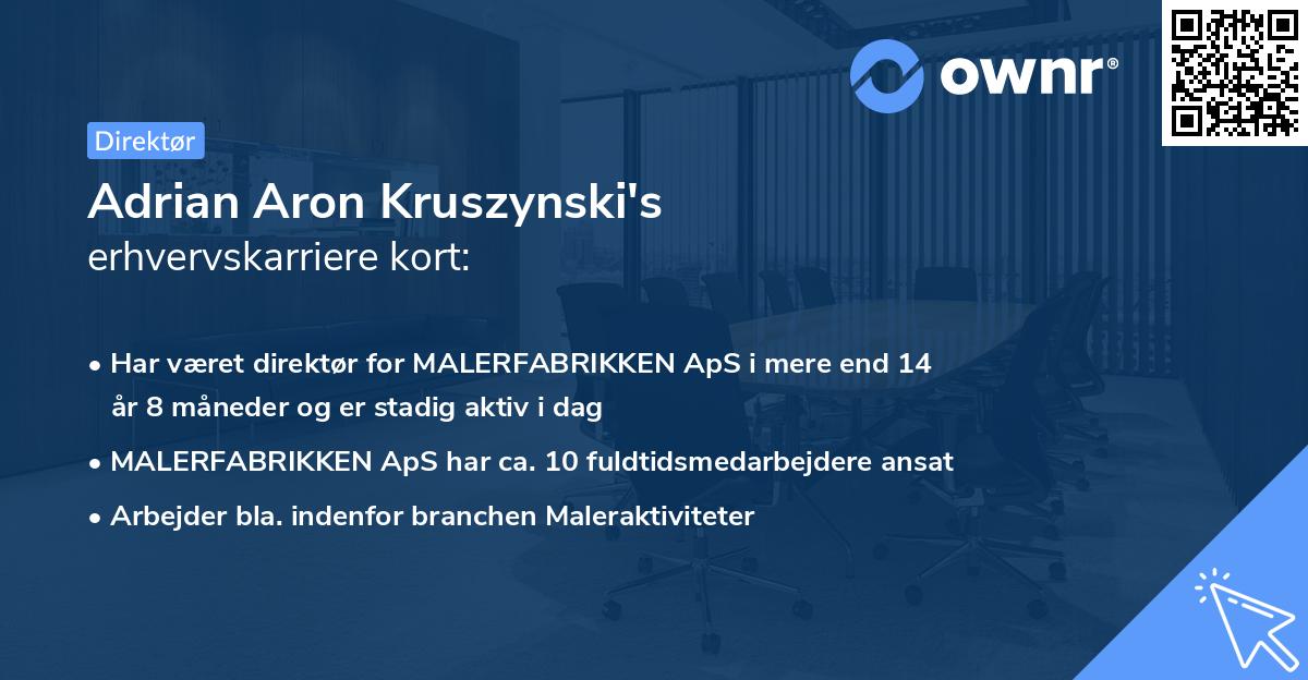 Adrian Aron Kruszynski's erhvervskarriere kort