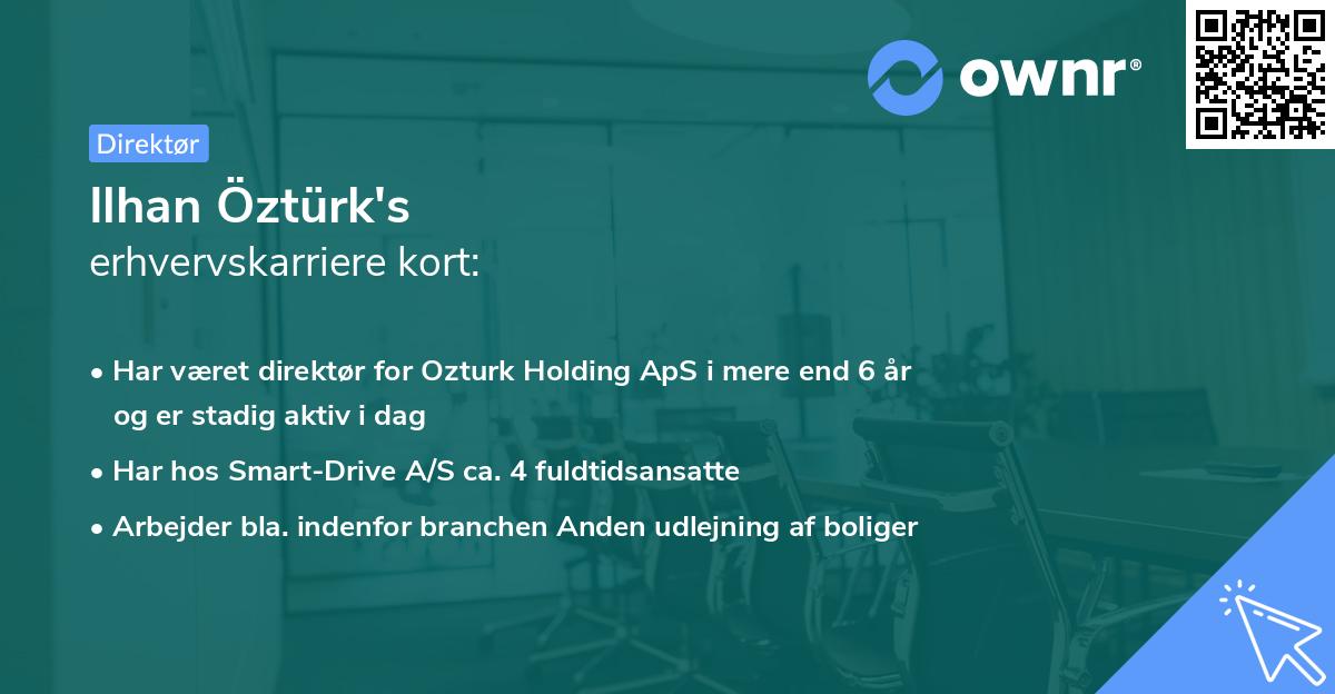 Ilhan Öztürk's erhvervskarriere kort