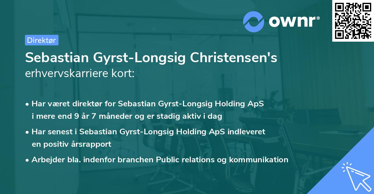 Sebastian Gyrst-Longsig Christensen's erhvervskarriere kort