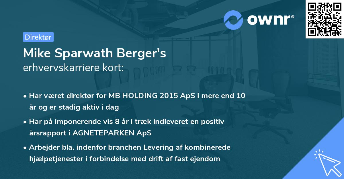 Mike Sparwath Berger's erhvervskarriere kort