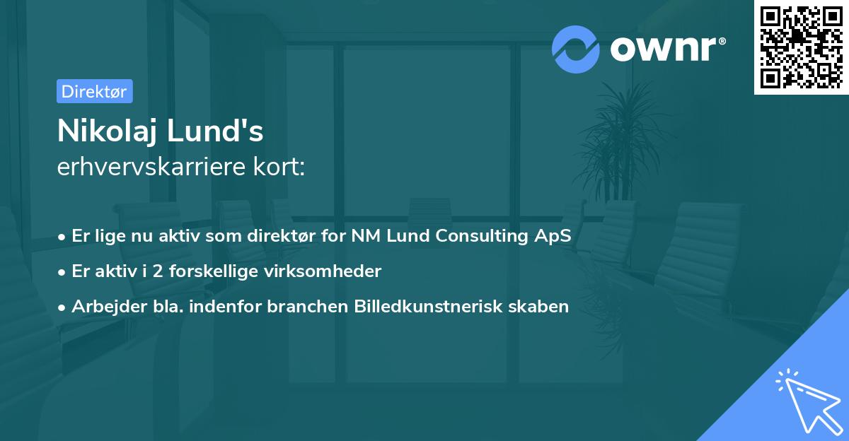 Nikolaj Lund's erhvervskarriere kort