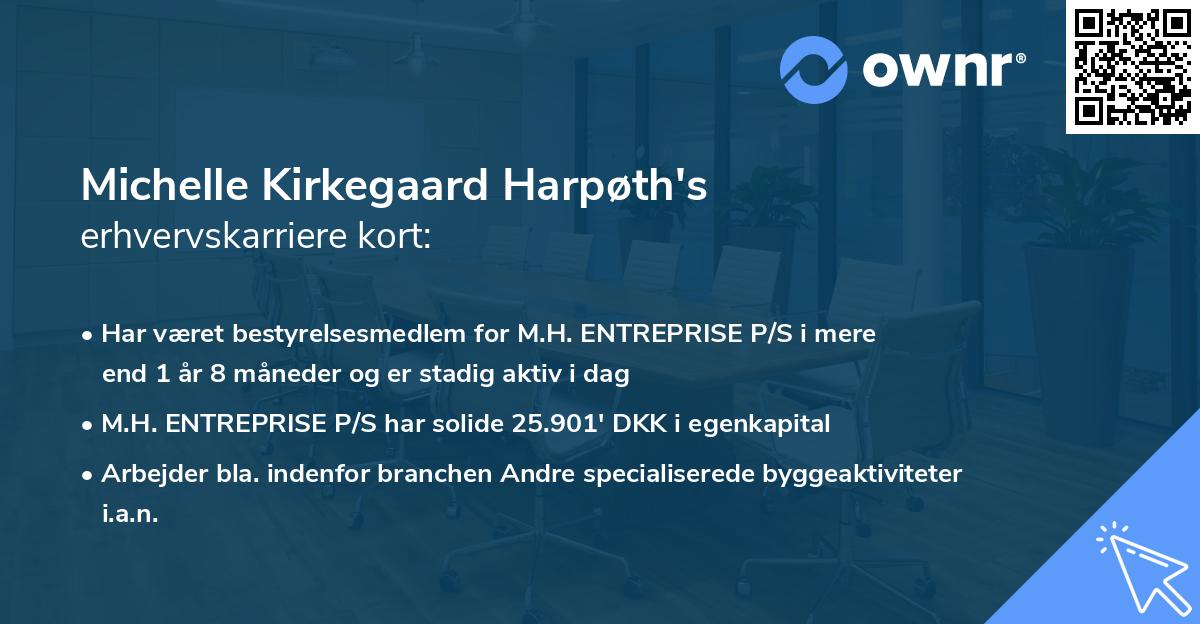 Michelle Kirkegaard Harpøth's erhvervskarriere kort