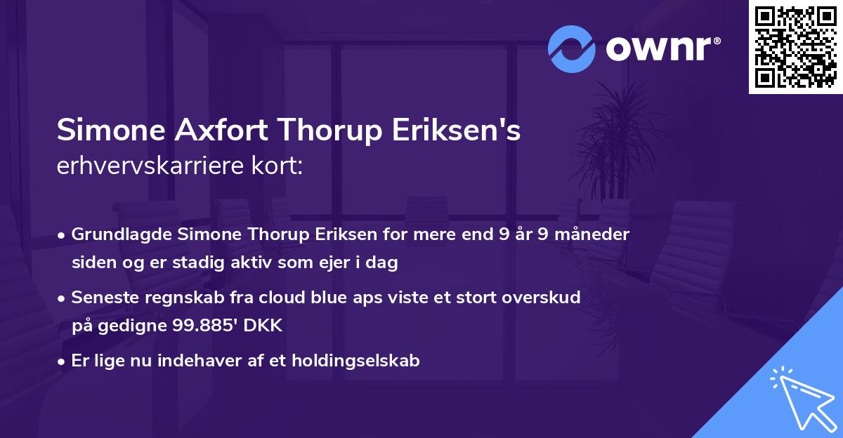 Simone Axfort Thorup Eriksen's erhvervskarriere kort