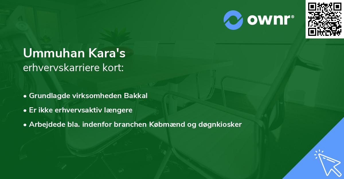 Ummuhan Kara's erhvervskarriere kort
