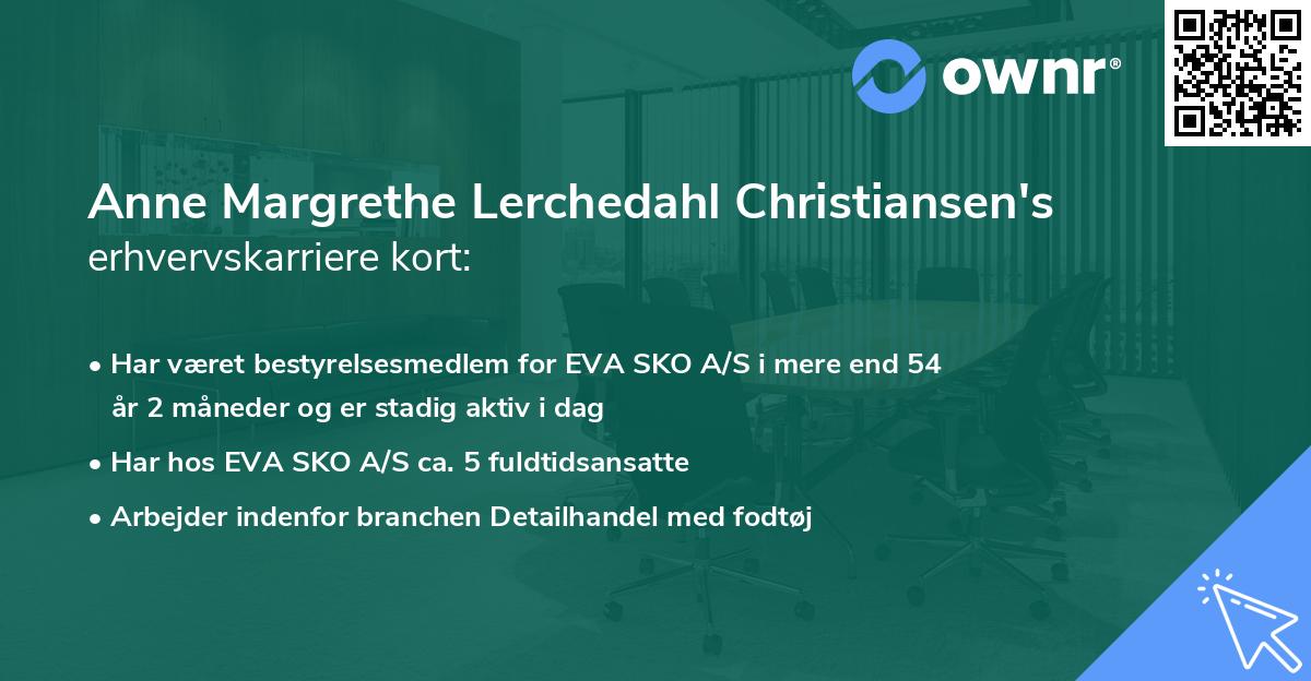Anne Margrethe Lerchedahl Christiansen's erhvervskarriere kort