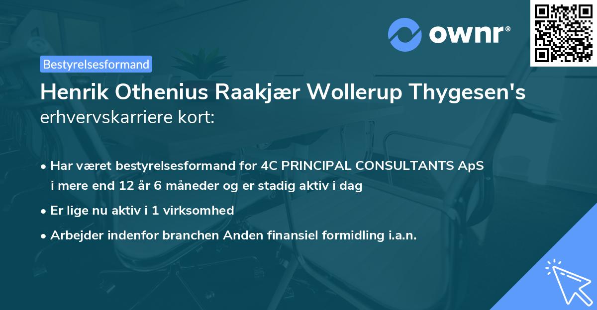 Henrik Othenius Raakjær Wollerup Thygesen's erhvervskarriere kort